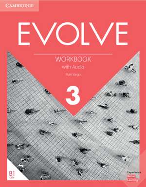 Evolve Level 3 Workbook with Audio de Mari Vargo