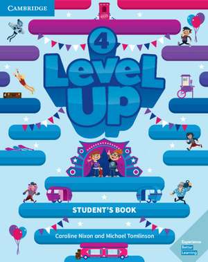 Level Up Level 4 Student's Book de Caroline Nixon