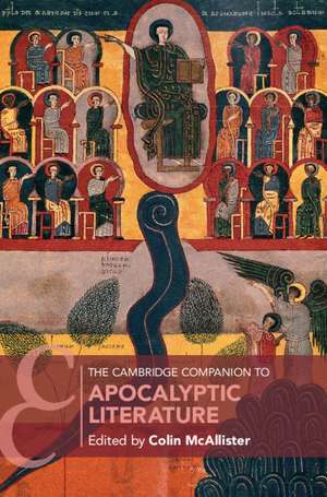 The Cambridge Companion to Apocalyptic Literature de Colin McAllister