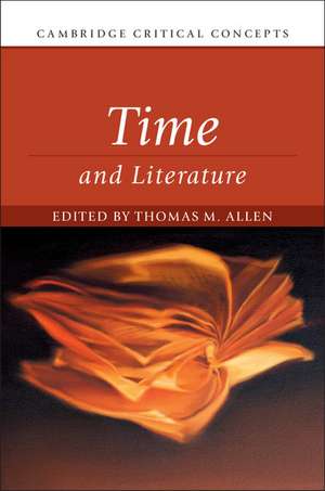 Time and Literature de Thomas M. Allen