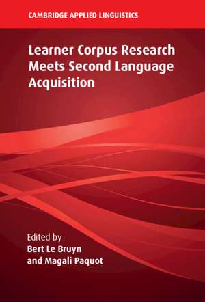 Learner Corpus Research Meets Second Language Acquisition de Bert Le Bruyn