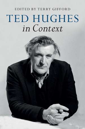 Ted Hughes in Context de Terry Gifford