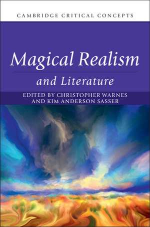 Magical Realism and Literature de Christopher Warnes