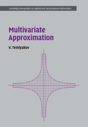 Multivariate Approximation de V. Temlyakov