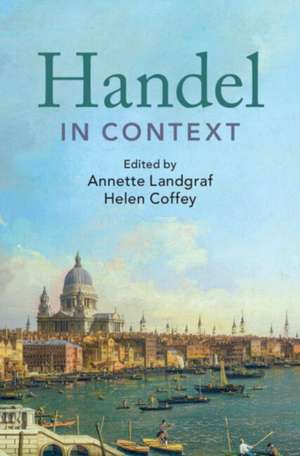 Handel in Context de Annette Landgraf