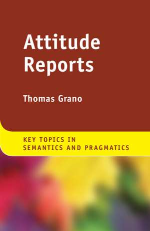 Attitude Reports de Thomas Grano