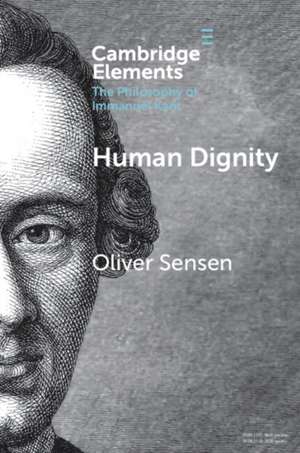 Human Dignity de Oliver Sensen