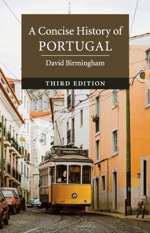 A Concise History of Portugal de David Birmingham