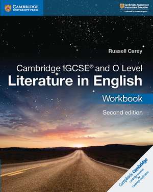 Cambridge IGCSE® and O Level Literature in English Workbook de Russell Carey