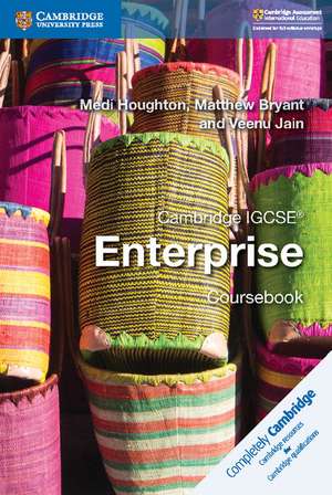 Cambridge IGCSE® Enterprise Coursebook de Medi Houghton