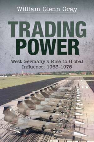 Trading Power de William Glenn Gray