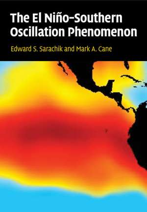 The El Niño-Southern Oscillation Phenomenon de Edward S. Sarachik