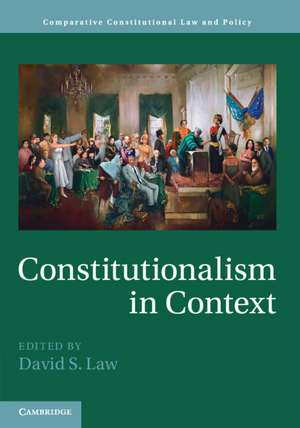 Constitutionalism in Context de David S. Law