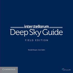 interstellarum Deep Sky Guide Field Edition de Ronald Stoyan