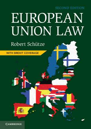 European Union Law de Robert Schütze