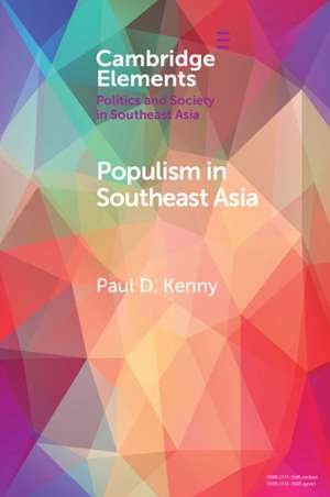 Populism in Southeast Asia de Paul D. Kenny