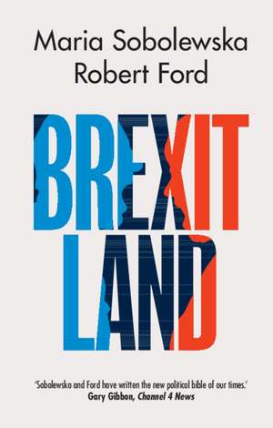 Brexitland de Maria Sobolewska