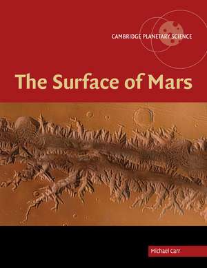 The Surface of Mars de Michael H. Carr