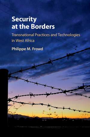 Security at the Borders de Philippe M Frowd