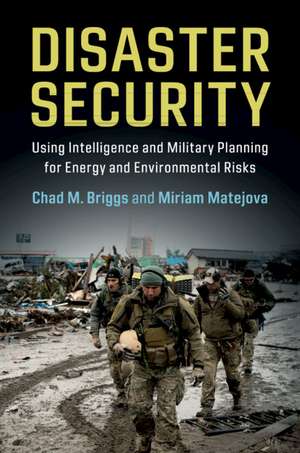 Disaster Security de Chad M Briggs