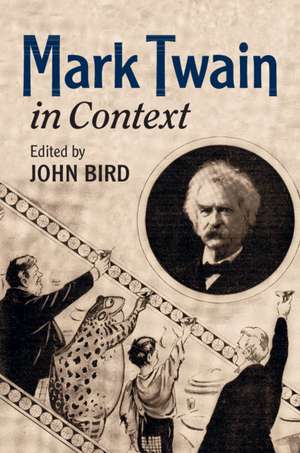 Mark Twain in Context de John Bird