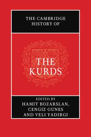 The Cambridge History of the Kurds de Hamit Bozarslan