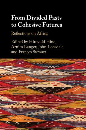 From Divided Pasts to Cohesive Futures: Reflections on Africa de Hiroyuki Hino