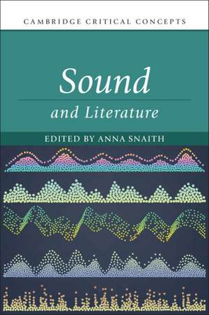 Sound and Literature de Anna Snaith