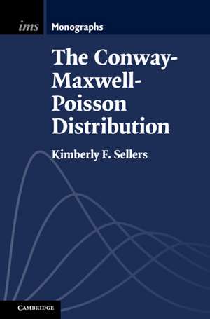 The Conway–Maxwell–Poisson Distribution de Kimberly F. Sellers