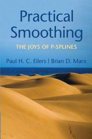 Practical Smoothing: The Joys of P-splines de Paul H.C. Eilers