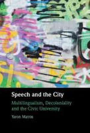 Speech and the City de Yaron Matras