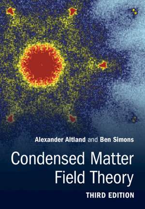 Condensed Matter Field Theory de Alexander Altland