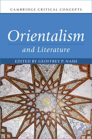 Orientalism and Literature de Geoffrey P. Nash