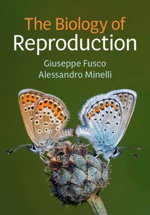 The Biology of Reproduction de Giuseppe Fusco