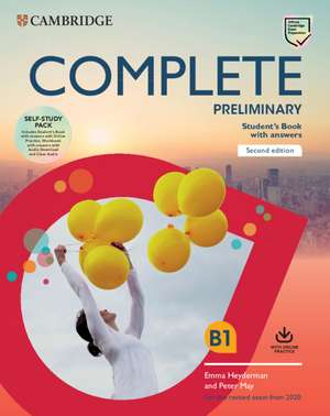 Complete Preliminary Self Study Pack (SB w Answers w Online Practice and WB w Answers w Audio Download and Class Audio): For the Revised Exam from 2020 de Peter May