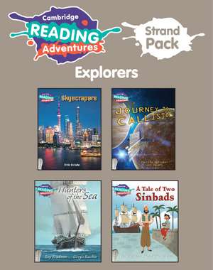 Cambridge Reading Adventures Explorers Strand Pack de Sue Bodman