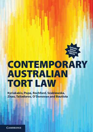 Contemporary Australian Tort Law de Joanna Kyriakakis