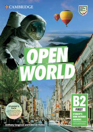 Open World First Student's Book Pack (SB wo Answers w Online Practice and WB wo Answers w Audio Download) de Anthony Cosgrove