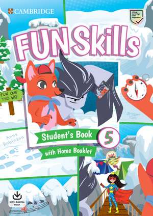 Fun Skills Level 5 Student's Book and Home Booklet with Online Activities de Bridget Kelly