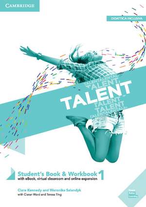 Talent Level 1 Student's Book/Workbook Combo with eBook de Clare Kennedy