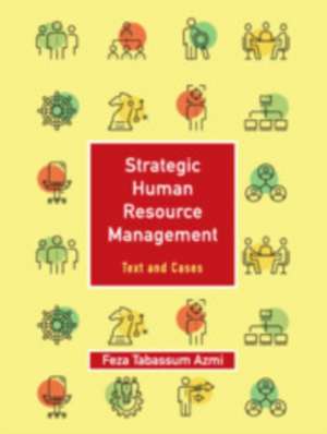 Strategic Human Resource Management: Volume 1 de Feza Tabassum Azmi