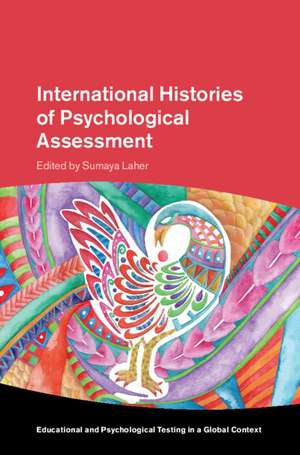 International Histories of Psychological Assessment de Sumaya Laher