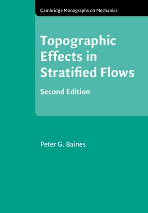 Topographic Effects in Stratified Flows de Peter G. Baines