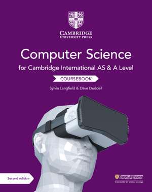 Cambridge International AS and A Level Computer Science Coursebook de Sylvia Langfield