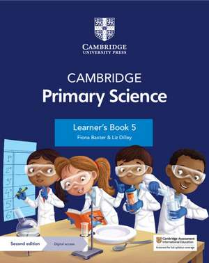 Cambridge Primary Science Learner's Book 5 with Digital Access (1 Year) de Fiona Baxter