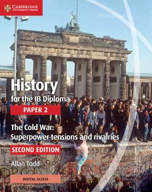 History for the IB Diploma Paper 2 with Digital Access (2 Years) de Allan Todd