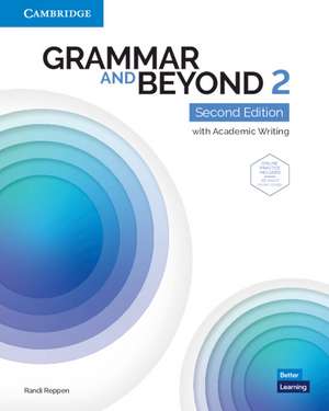 Grammar and Beyond Level 2 Student's Book with Online Practice: with Academic Writing de Randi Reppen