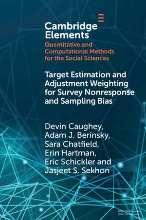 Target Estimation and Adjustment Weighting for Survey Nonresponse and Sampling Bias de Devin Caughey