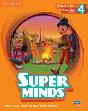 Super Minds Second Edition Level 4 Student's Book with eBook British English de Herbert Puchta