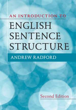 An Introduction to English Sentence Structure de Andrew Radford